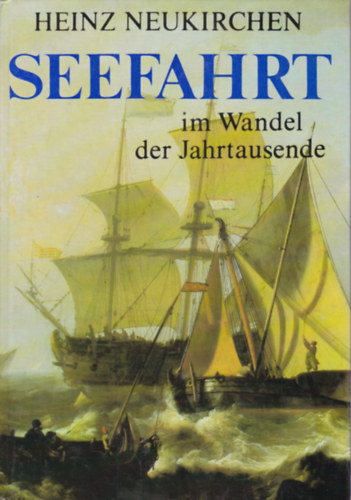Heinz Neukirchen - Seefahrt (Tengeri utak - nmet nyelv)