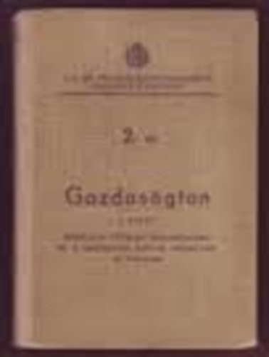 Gazdas�gtan II. Kert�szet, sz�l�m�vel�s �s gy�m�lcstermeszt�s