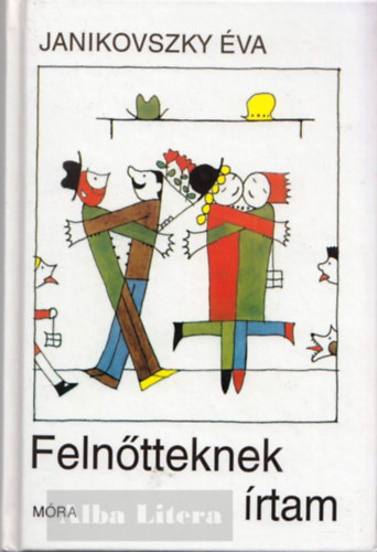 Felntteknek rtam