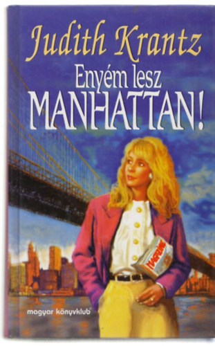 Enym lesz Manhattan!