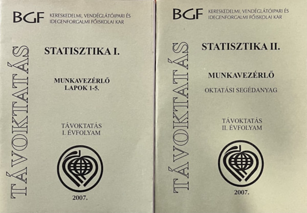 Statisztika I-II. Munkavezrl - Oktatsi segdanyag