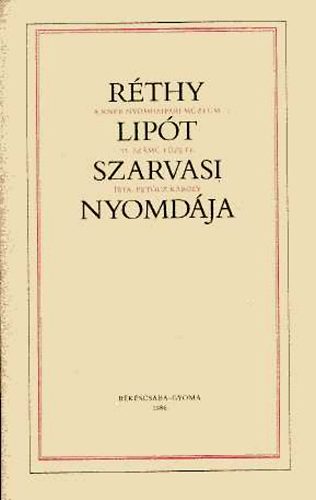 Petcz Kroly - Rthy Lipt szarvasi nyomdja