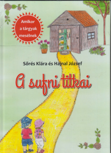 Srs Klra s Hajnal Jzsef - A Sufni Titkai
