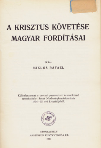 A Krisztus kvetse magyar fordtsai