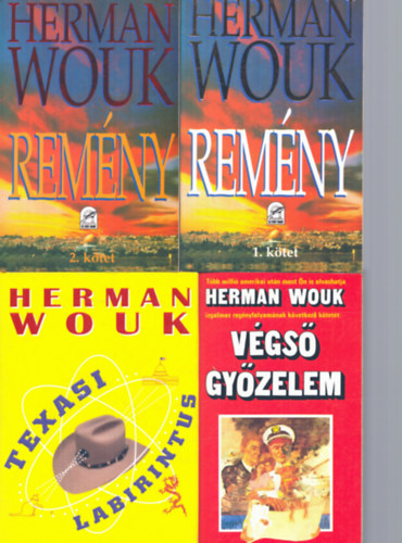 3 db Herman Wouk ktet: Remny I-II. + Vgs gyzelem + Texasi labirintus
