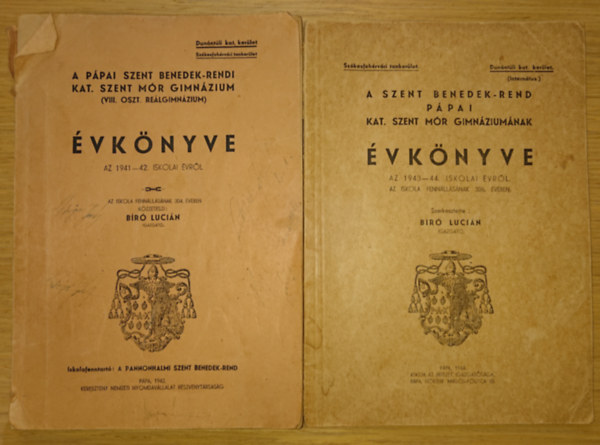 2 2 a ppai Szent Bendek-rendi Kat. Szent Mr Gimnzium vknyve: az 1941-42. iskolai vrl +  az 1942-43. iskolai vrl