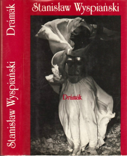 Stanislaw Wyspianski - Dr�m�k