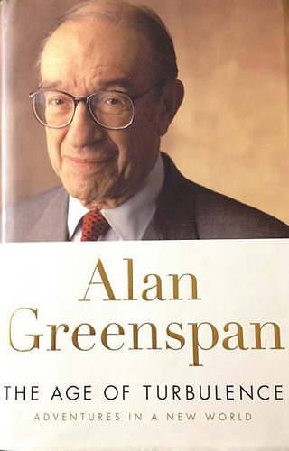 Alan Greenspan - The Age of Turbulence (Adventures in a New World)