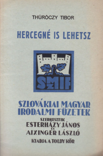 Hercegné is lehetsz (Szlovákiai magyar irodalmi füzetek)