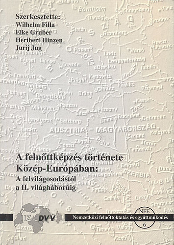 A felnttkpzs trtnete Kzp-Eurpban: A felvilgosodstl a II. vilghborig
