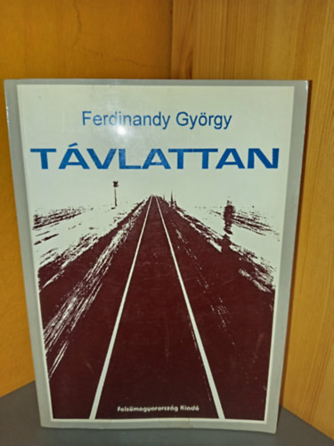 T�vlattan - Vadnyugati glossz�k, riportok, kritik�k
