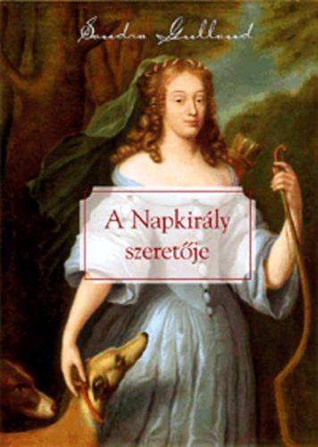 A Napkir�ly szeret�je