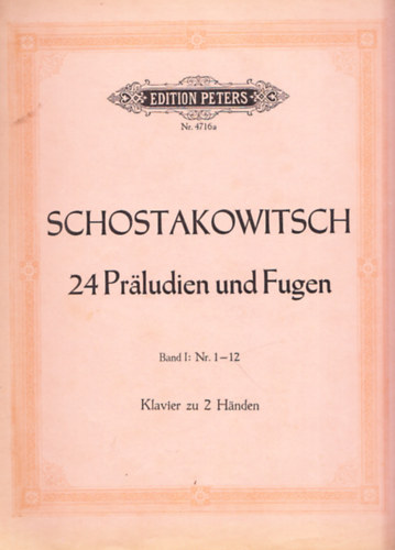 Vierundzwanzig Praludien und Fugen fr Klavier Opus 87 (Edition Peters)
