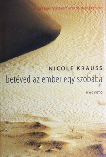 Bet�ved az ember egy szob�ba