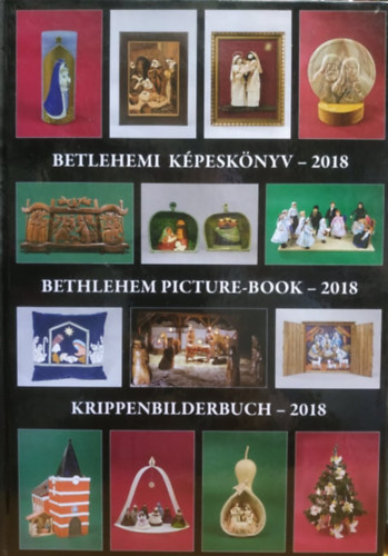 Betlehemi kpesknyv 2018 - Bethlehem Picture Book 2018