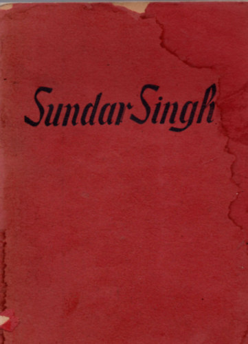 Sundar Singh, a zarndok