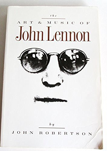 John Robertson - Art & Music of John Lennon