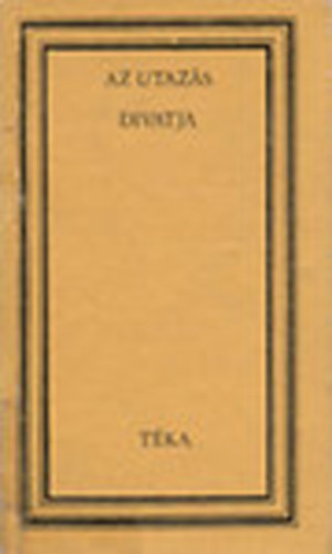 Egyed Ákos - Az utazás divatja - Útleírások, útijegyzetek az 1848 előtti Erdélyről (téka)