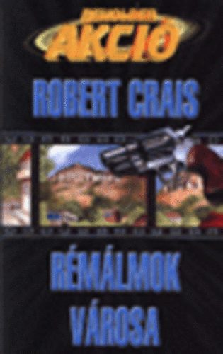 Robert Crais - Rmlmok vrosa