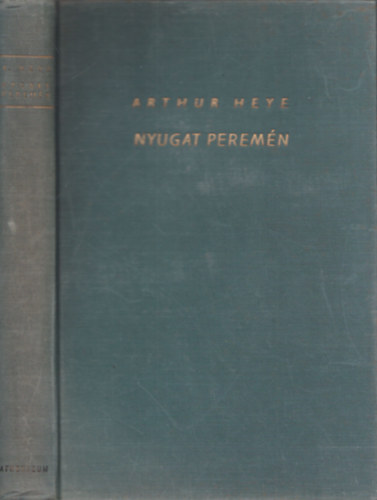 Nyugat peremn (Ismeretlen vilgok) (I. kiads)