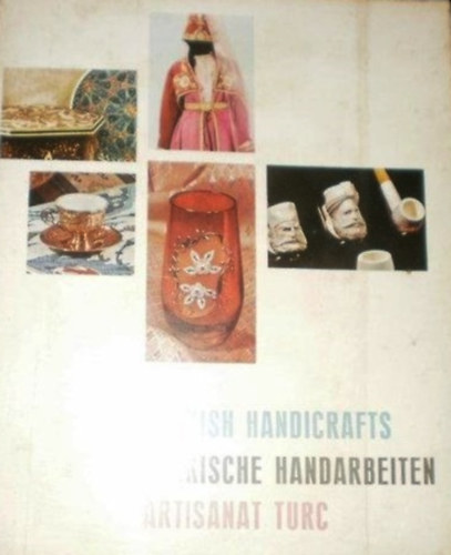 Turkish Handicrafts / Turkische Handarbeiten