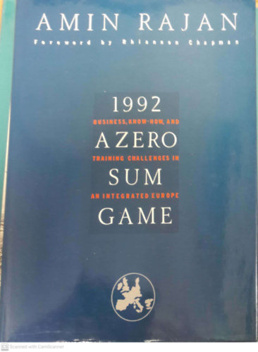 1992: a zero sum game: business know-how and training challenges in an integrated Europe