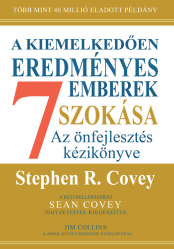 A kiemelkeden eredmnyes emberek 7 szoksa