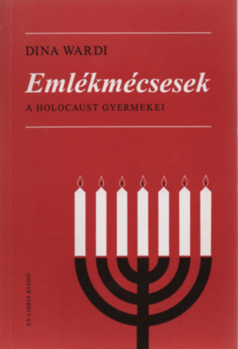 Eml�km�csesek (A Holocaust gyermekei)