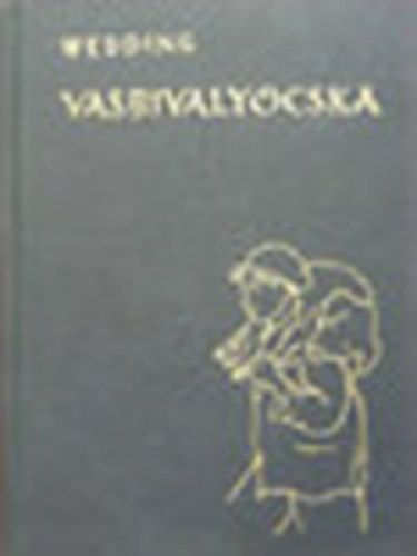 Vasbivalyocska