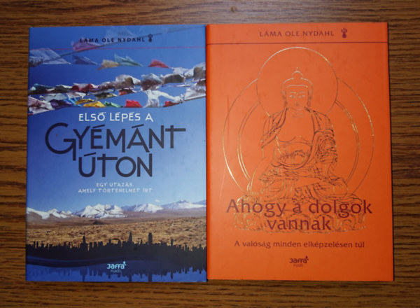 2 k�nyv Lama Ole Nydahlt�l: Gy�m�nt�ton, Ahogy a dolgok vannak