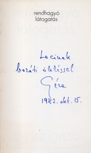 Rendhagy� l�togat�s