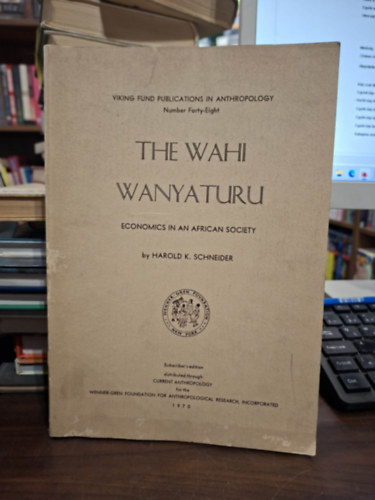 The Wahi Wanyaturu: Economics in an African Society