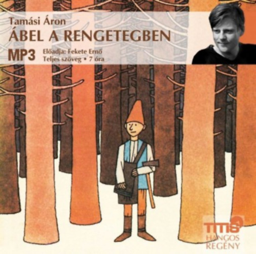 Tamsi ron - bel  rengetegben - Hangosknyv MP3 -