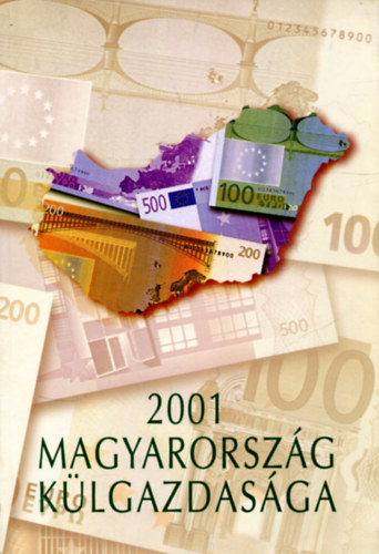 Magyarorszg klgazdasga 2001