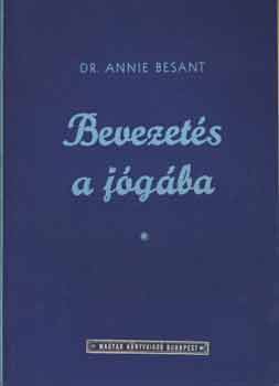 Annie dr. Besant - Bevezets a jgba