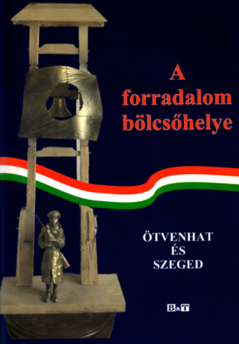 A forradalom blcshelye