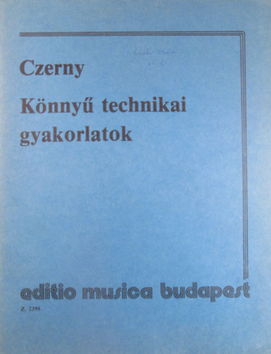 K�nny� technikai gyakorlatok. A zeneiskol�k als� oszt�lyai sz�m�ra