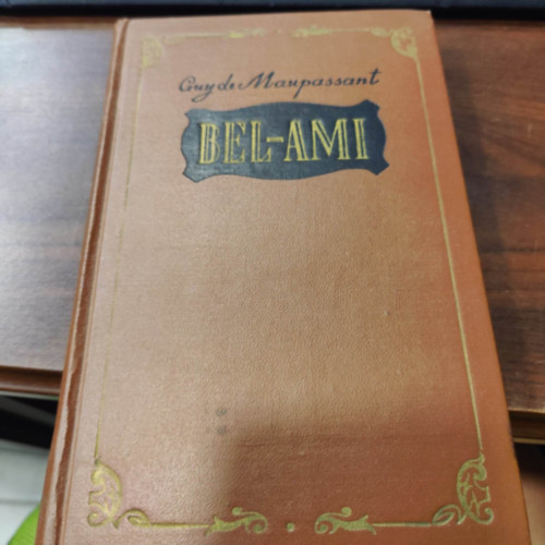 Guy de Maupassant - Bel-Ami