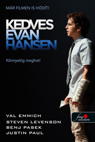 Steven Levenson, Benj Pasek, Justin Paul Val Emmich - Kedves Evan Hansen