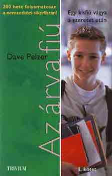 Dave Pelzer - Az rva fi - II.ktet