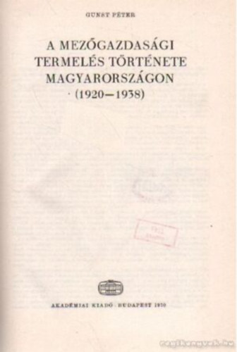 A mezgazdasgi termels trtnete Magyarorszgon 1920-1938