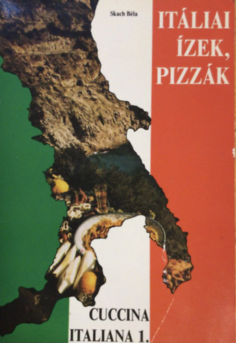 It�liai �zek, pizz�k (cuccina italiana 1.)