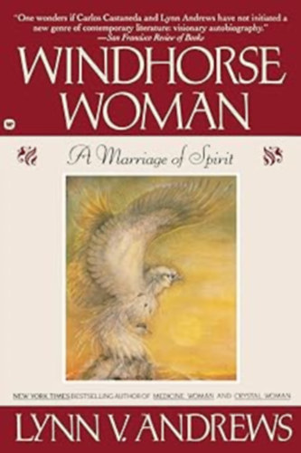 Windhorse Woman: A Marriage of Spirit