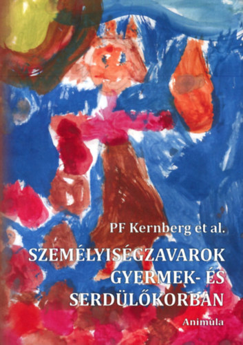 Szem�lyis�gzavarok gyermek- �s serd�l�korban