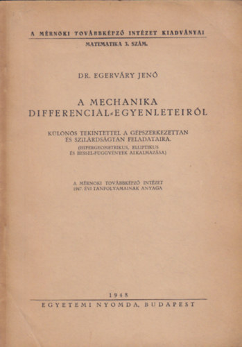 A mechanika differenci�l-egyenleteir�l