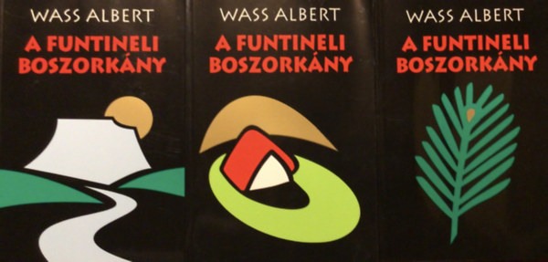 A funtineli boszork�ny I-III.