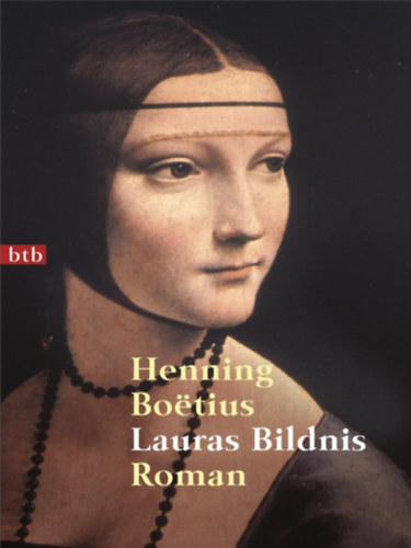 Henning Bo�tius - Lauras Bildnis