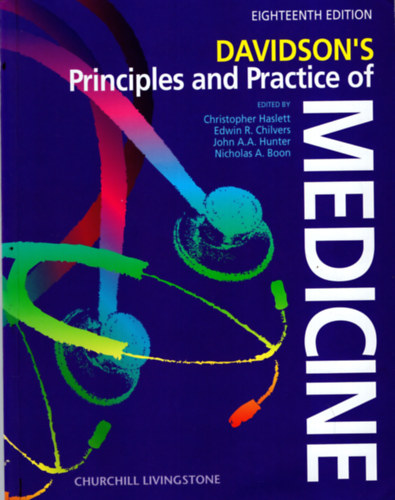 Edwin R. Chilvers Christopher Haslett - Davidson 's principles and Practice of medicine