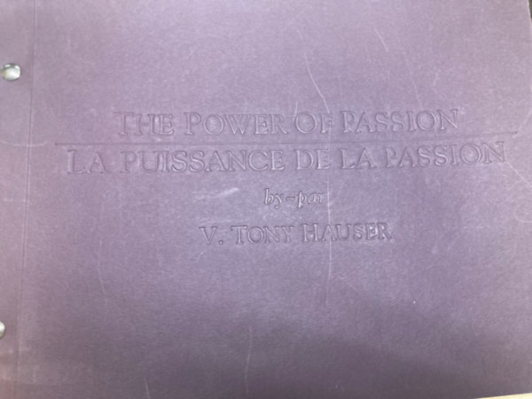 The Power Of Passion - La Puissance De La Passion