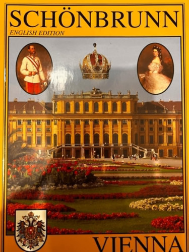 Schnnbrunn - Vienna - English Edition